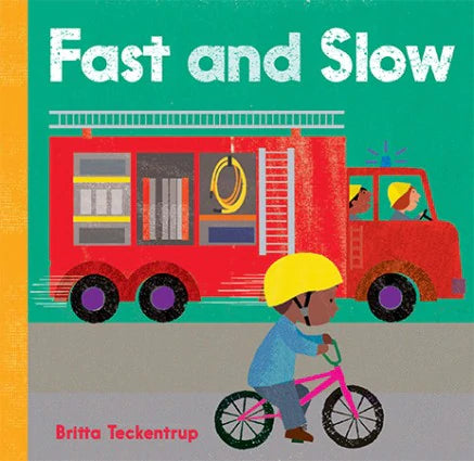 Fast and Slow Board Book by Britta Teckentrup
