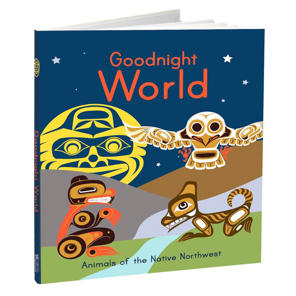 Goodnight World: Animals of the Native Northwest board book